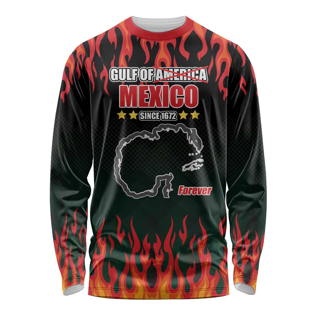 Gulf Of Mexico Since 1672 Long Sleeve Shirt Golfo De Mexico and Forever