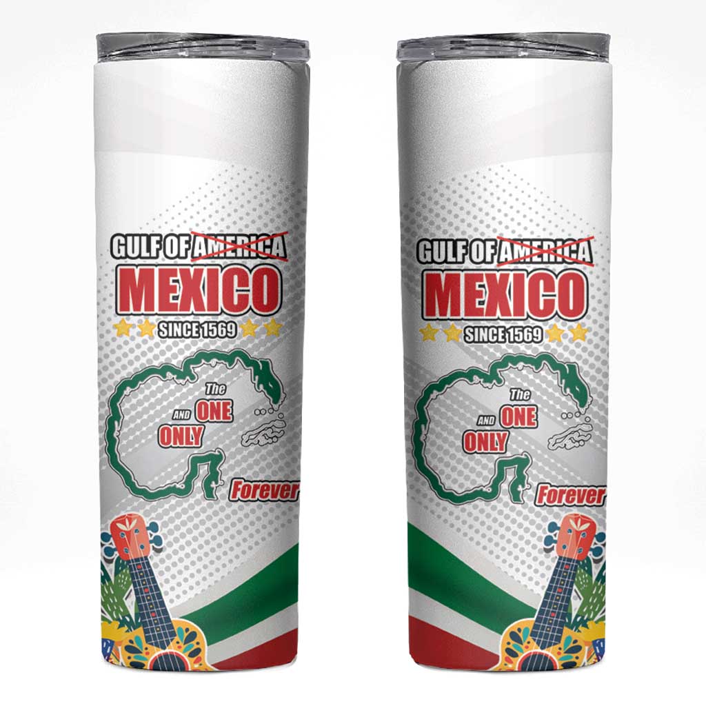 Gulf Of Mexico Since 1569 Skinny Tumbler Golfo De Mexico The One and Only