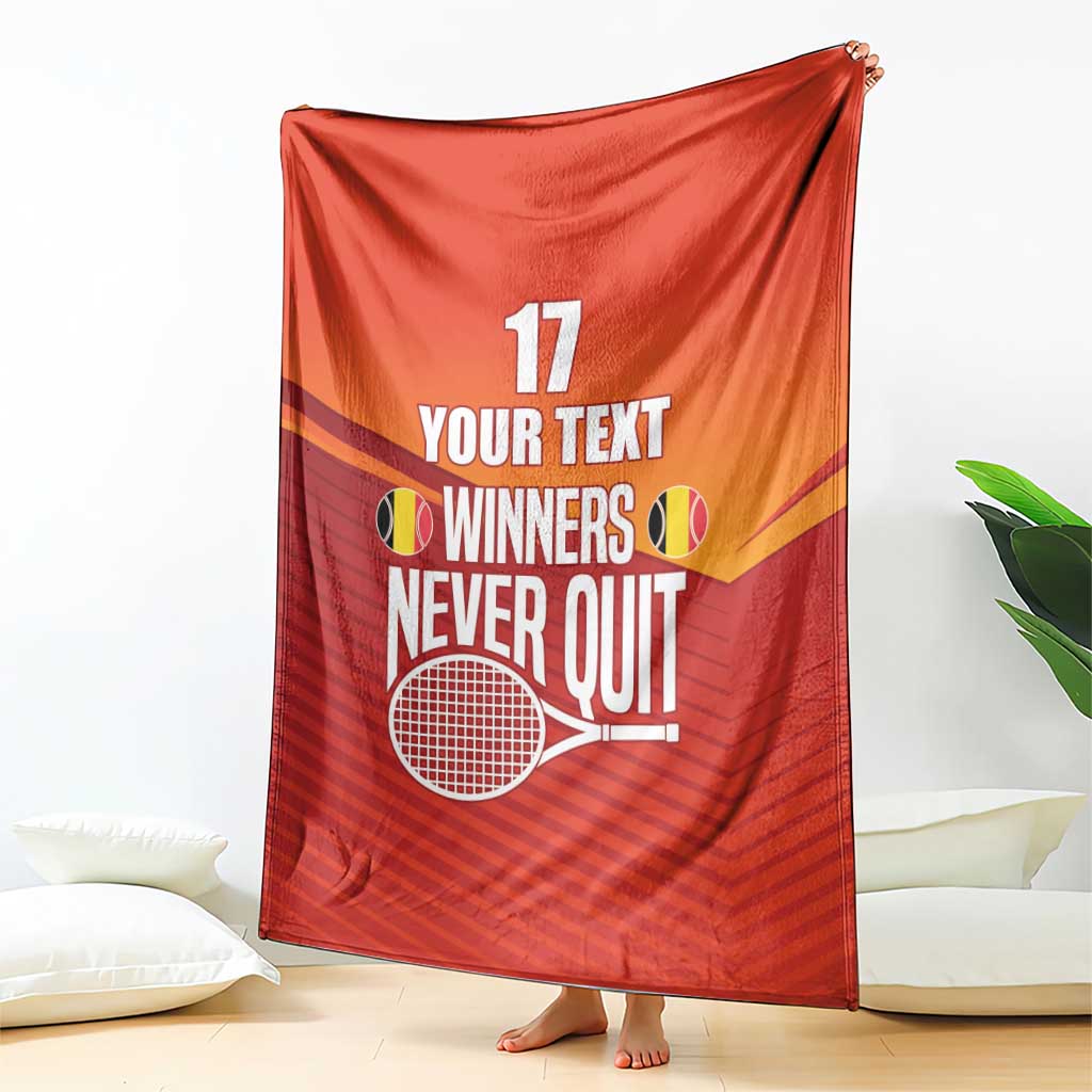 Custom Belgium Tennis Champions Blanket Winners Never Quit with A Crowned Lion