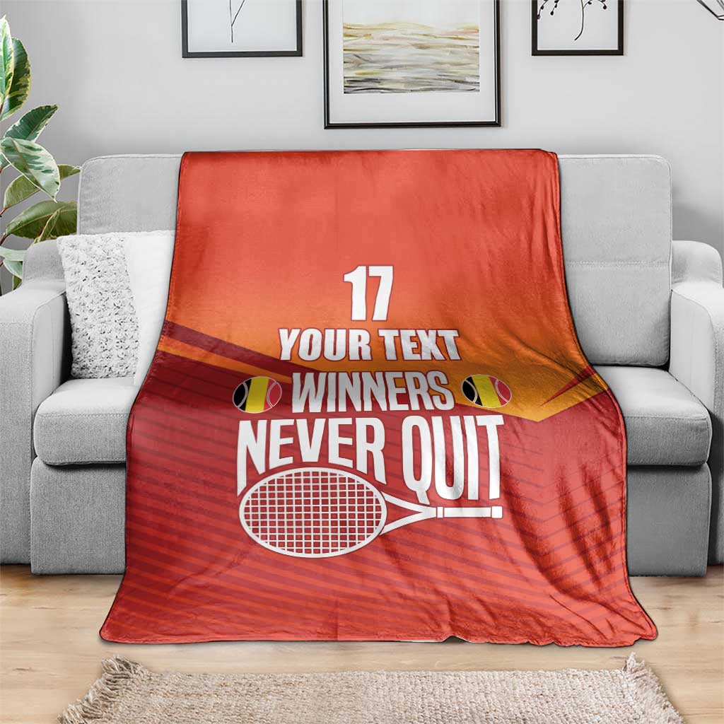 Custom Belgium Tennis Champions Blanket Winners Never Quit with A Crowned Lion