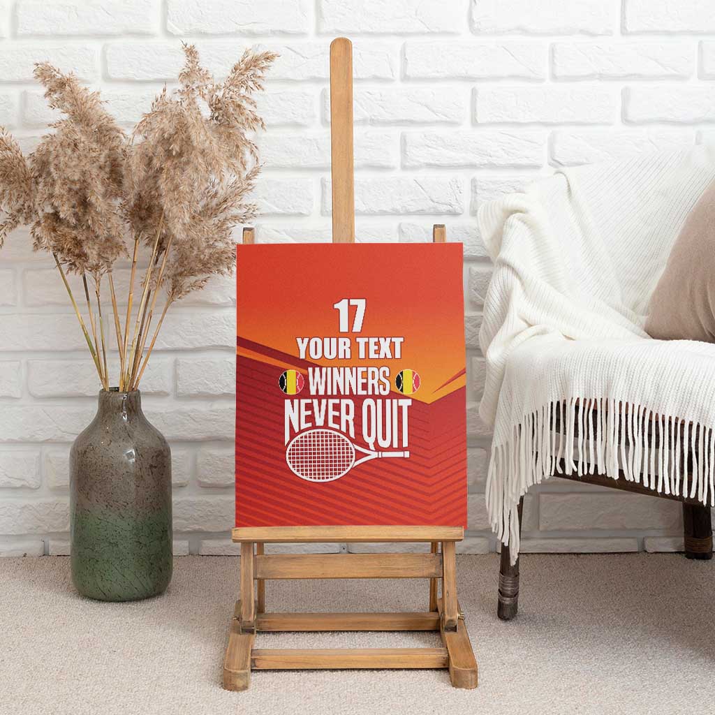 Custom Belgium Tennis Champions Canvas Wall Art Winners Never Quit with A Crowned Lion
