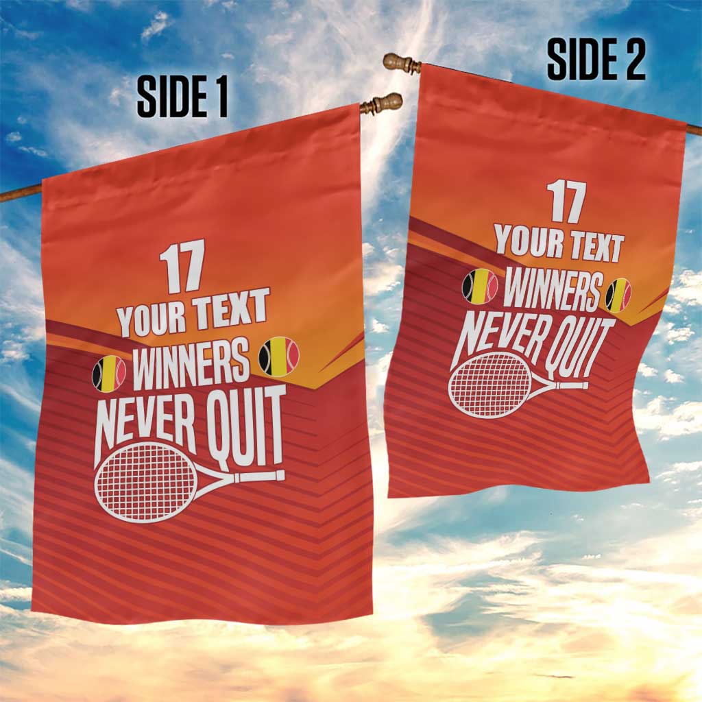 Custom Belgium Tennis Champions Garden Flag Winners Never Quit with A Crowned Lion