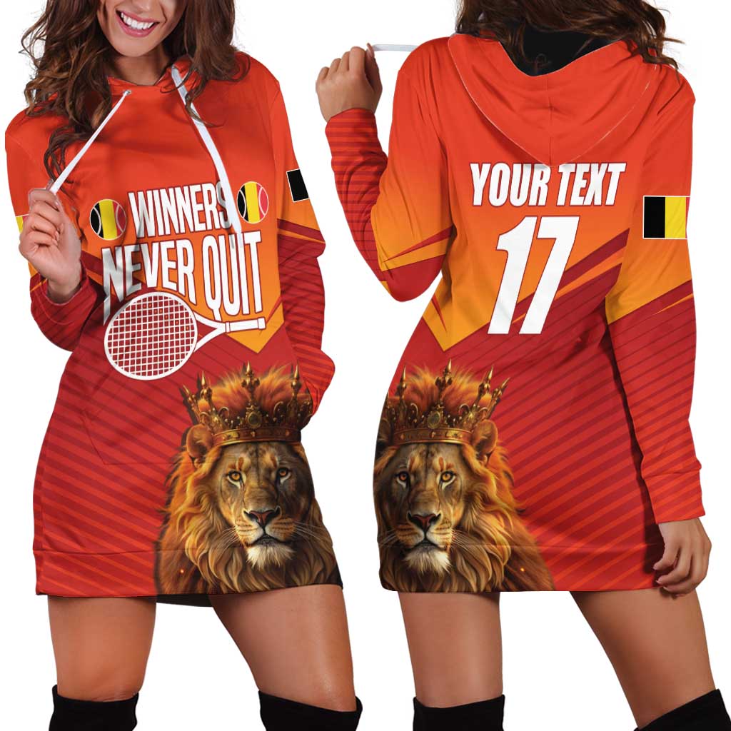 Custom Belgium Tennis Champions Hoodie Dress Winners Never Quit with A Crowned Lion