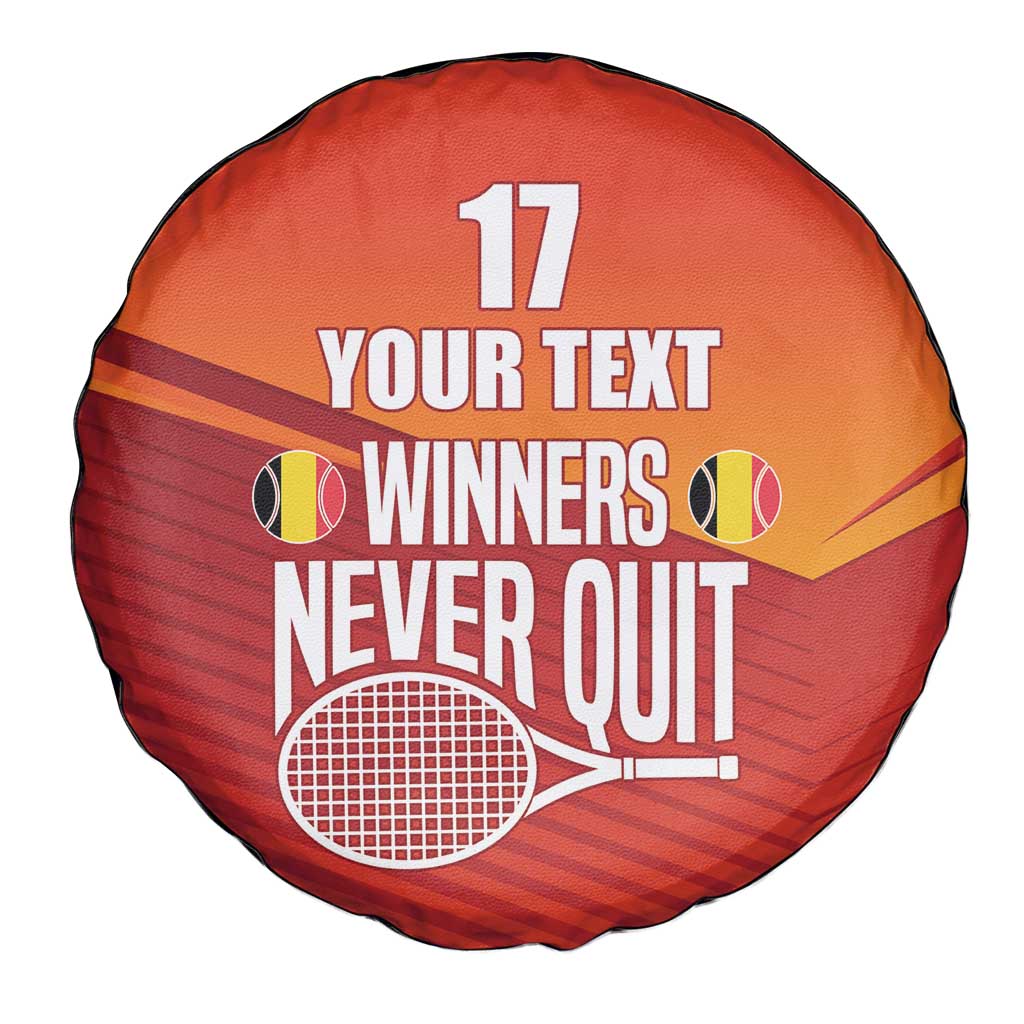 Custom Belgium Tennis Champions Spare Tire Cover Winners Never Quit with A Crowned Lion