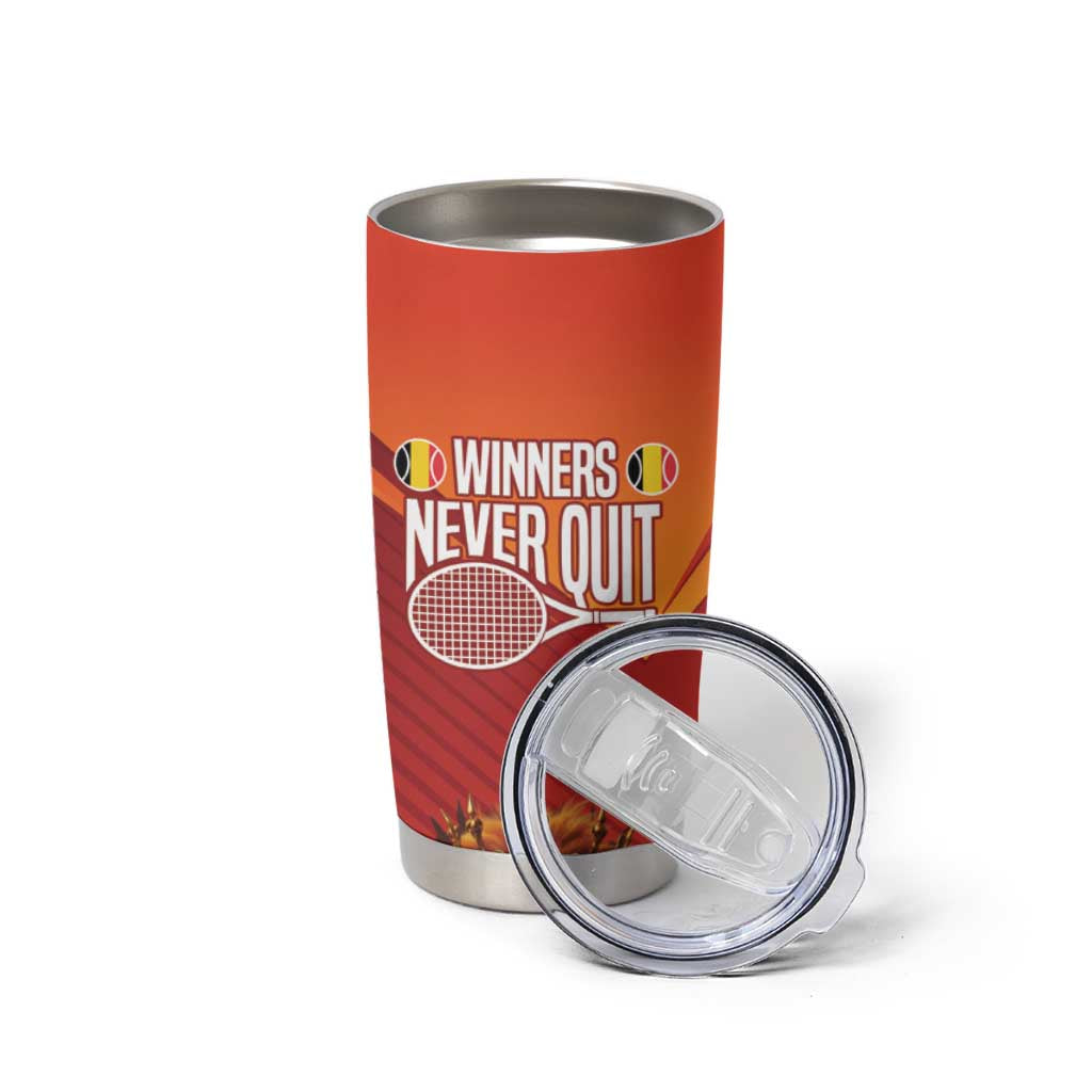 Custom Belgium Tennis Champions Tumbler Cup Winners Never Quit with A Crowned Lion