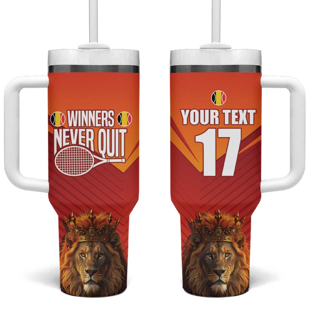 Custom Belgium Tennis Champions Tumbler With Handle Winners Never Quit with A Crowned Lion