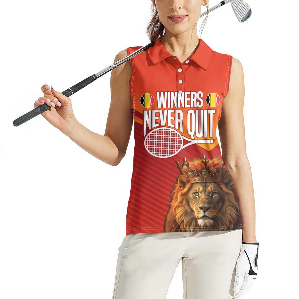 Custom Belgium Tennis Champions Women Sleeveless Polo Shirt Winners Never Quit with A Crowned Lion