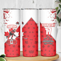 Custom Canada Ice Hockey Champions Forever Skinny Tumbler Sporty Style