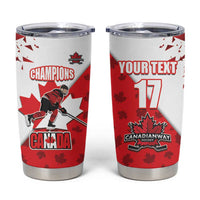 Custom Canada Ice Hockey Champions Forever Tumbler Cup Sporty Style