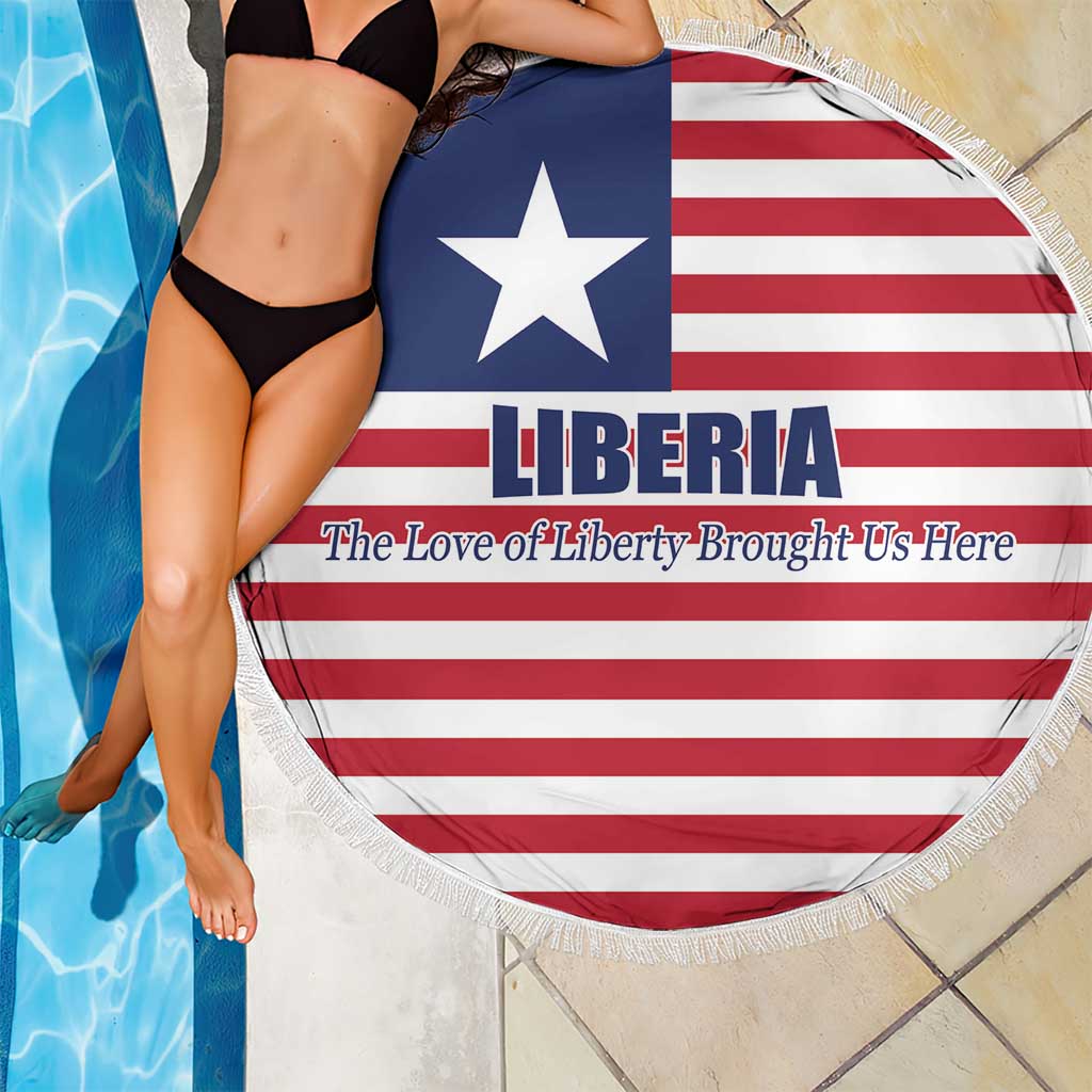 Liberia Flag Style Beach Blanket The Love of Liberty Brought Us Here