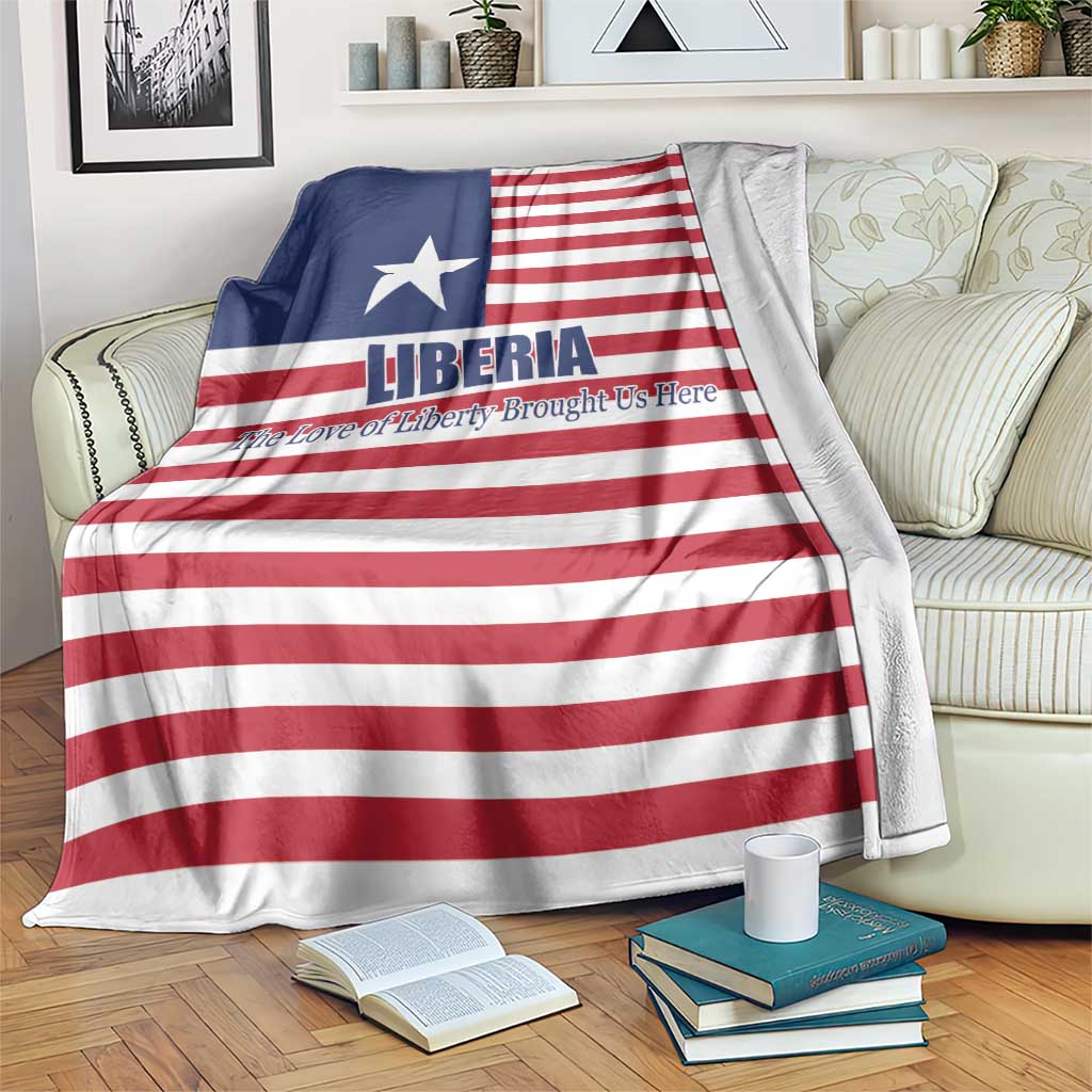 Liberia Flag Style Blanket The Love of Liberty Brought Us Here