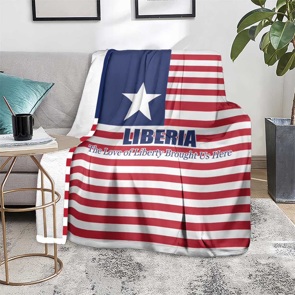 Liberia Flag Style Blanket The Love of Liberty Brought Us Here