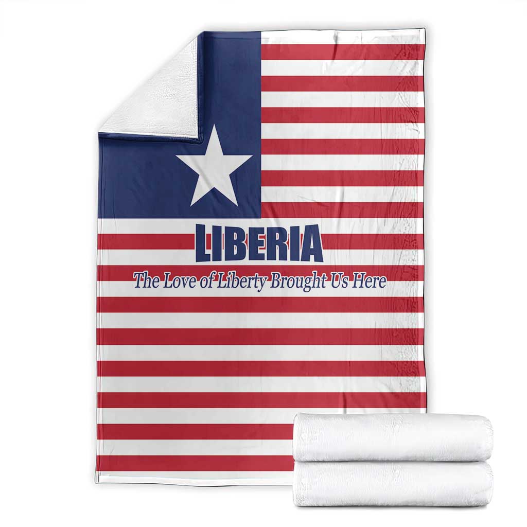 Liberia Flag Style Blanket The Love of Liberty Brought Us Here