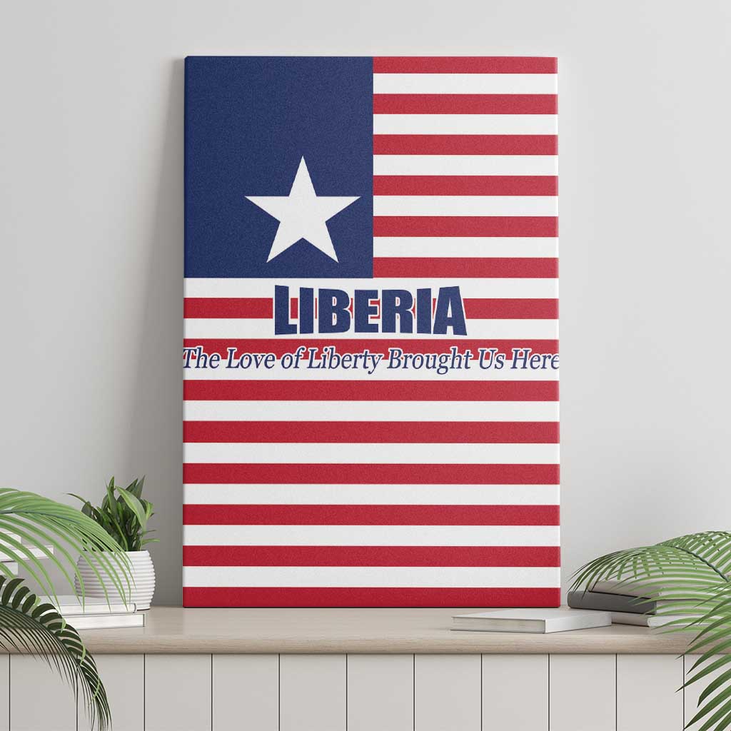 Liberia Flag Style Canvas Wall Art The Love of Liberty Brought Us Here