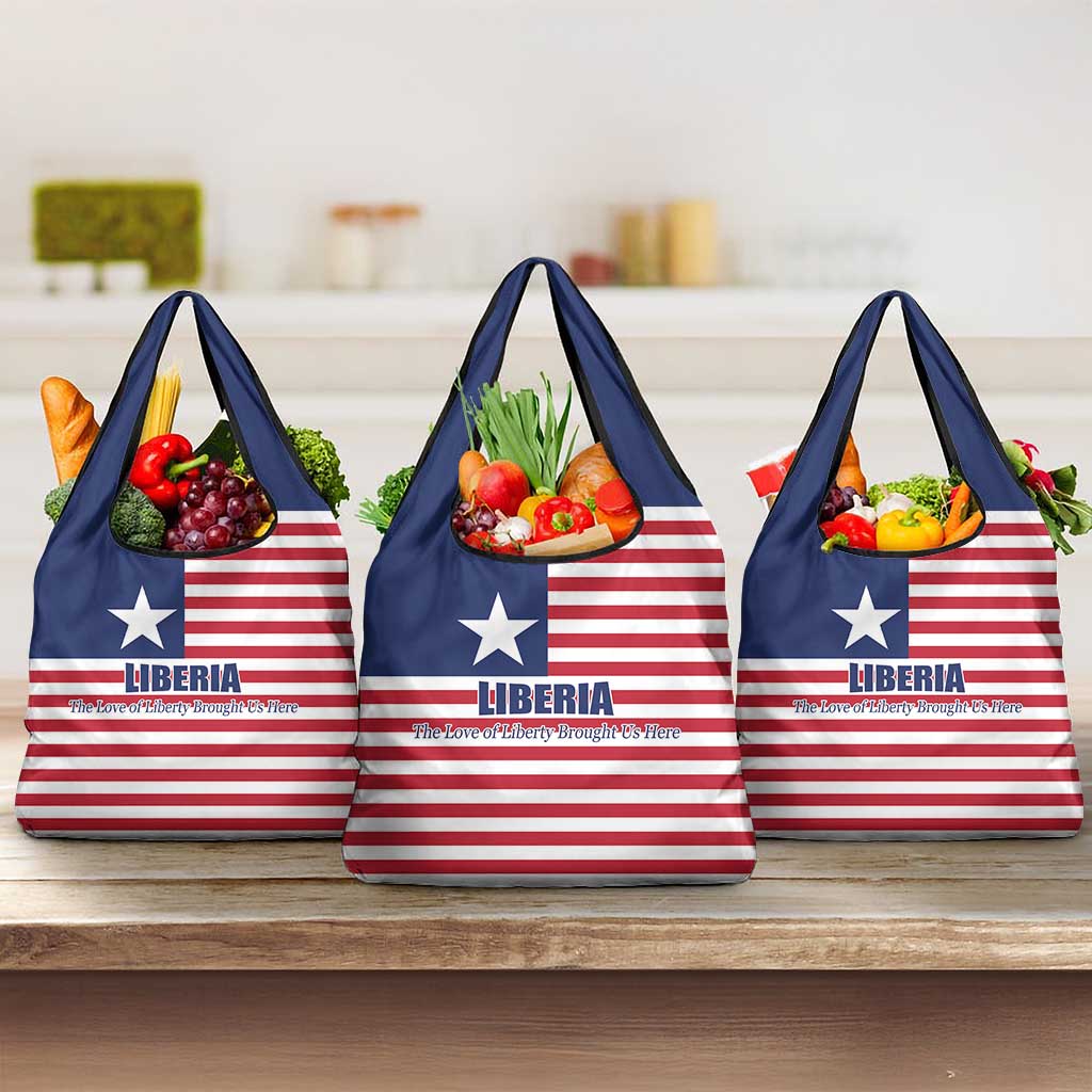 Liberia Flag Style Grocery Bag The Love of Liberty Brought Us Here