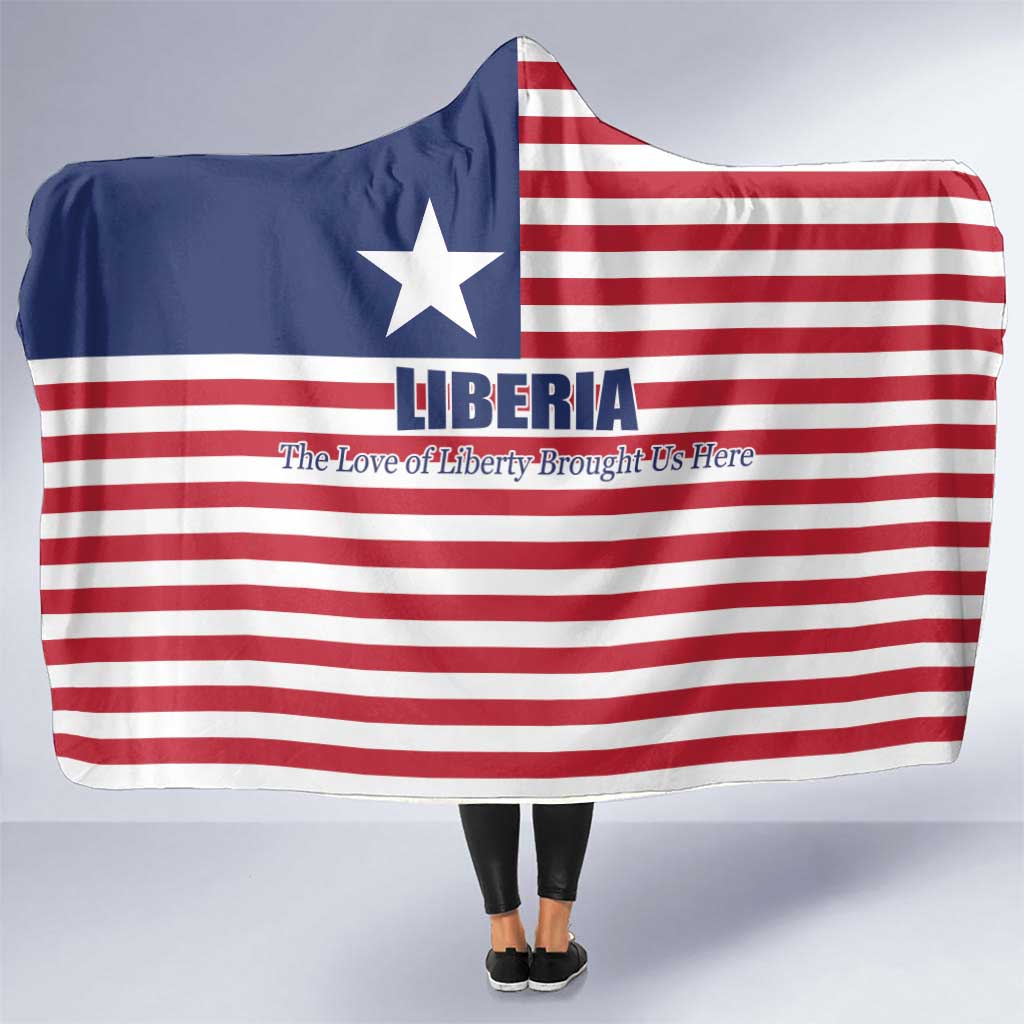Liberia Flag Style Hooded Blanket The Love of Liberty Brought Us Here