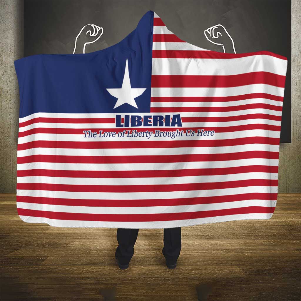 Liberia Flag Style Hooded Blanket The Love of Liberty Brought Us Here