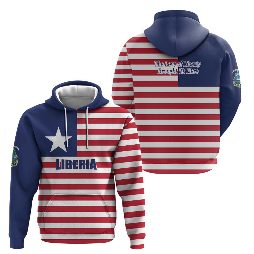 Liberia Flag Style Hoodie The Love of Liberty Brought Us Here