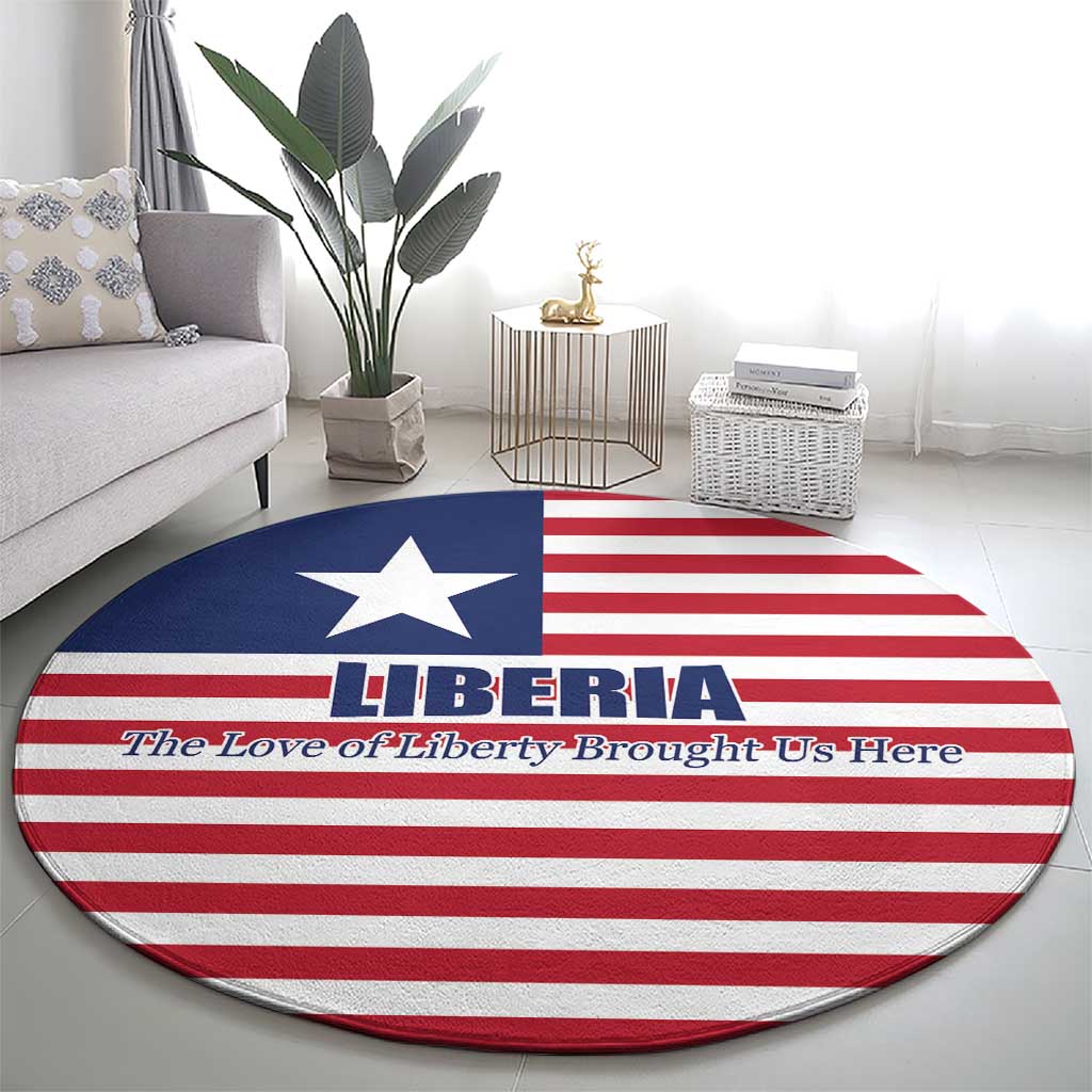 Liberia Flag Style Round Carpet The Love of Liberty Brought Us Here