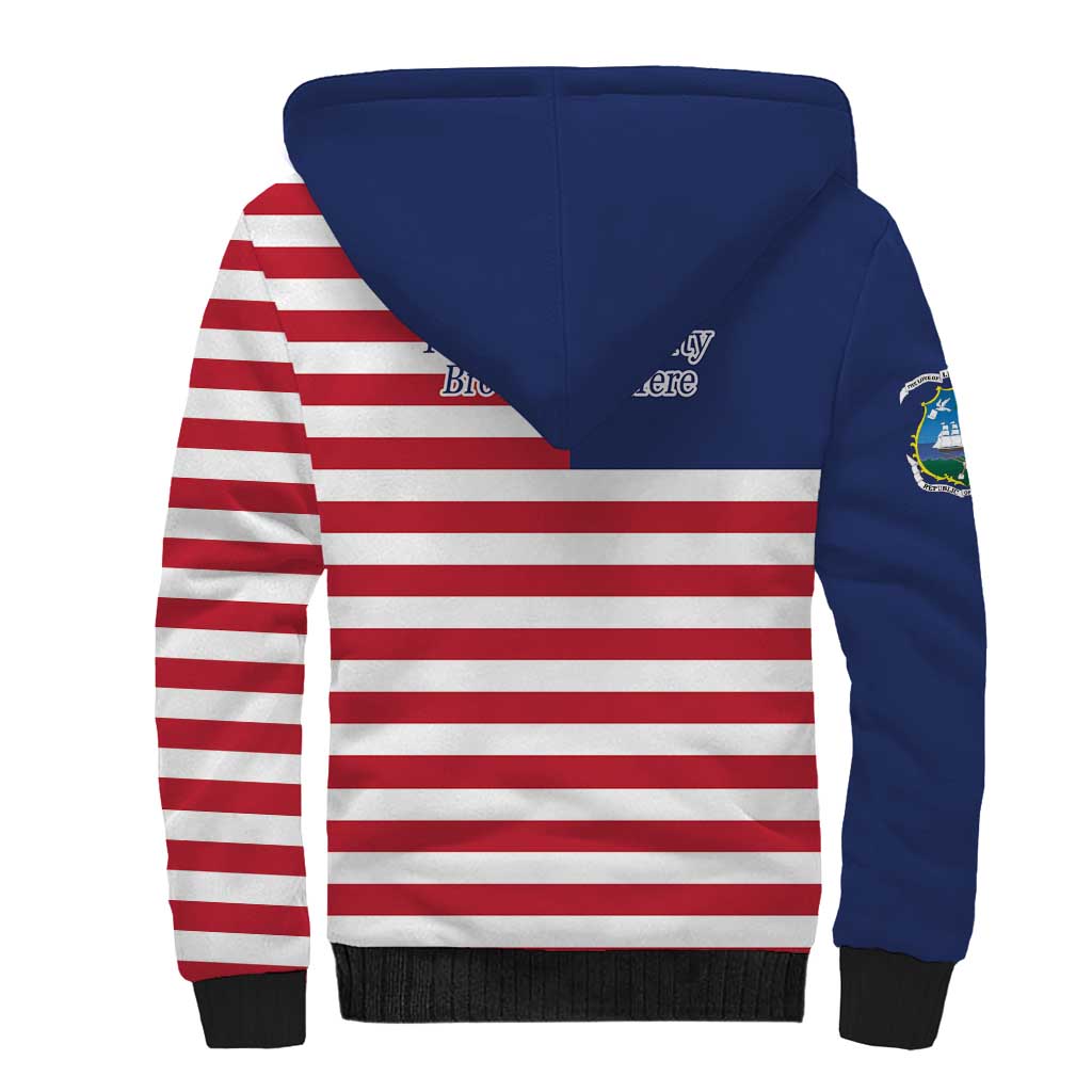 Liberia Flag Style Sherpa Hoodie The Love of Liberty Brought Us Here