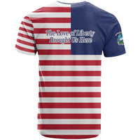 Liberia Flag Style T Shirt The Love of Liberty Brought Us Here