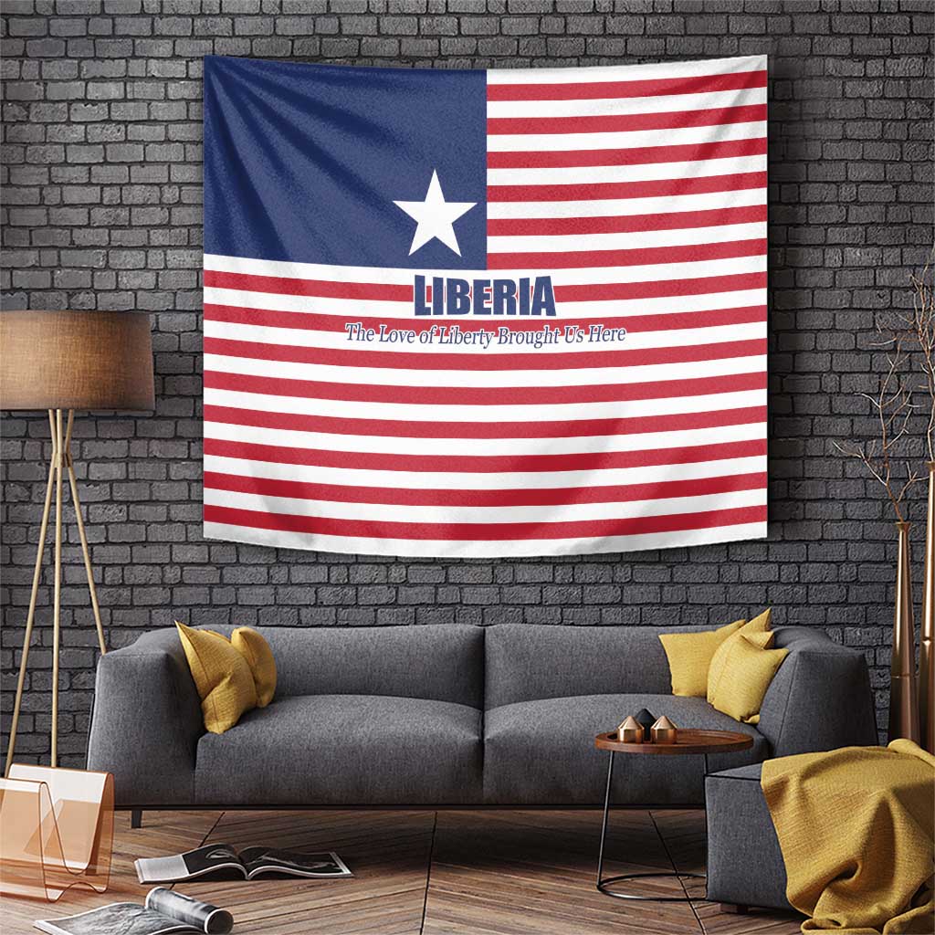 Liberia Flag Style Tapestry The Love of Liberty Brought Us Here