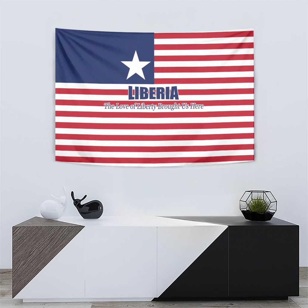Liberia Flag Style Tapestry The Love of Liberty Brought Us Here
