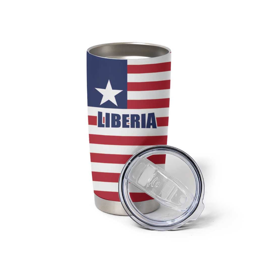 Liberia Flag Style Tumbler Cup The Love of Liberty Brought Us Here
