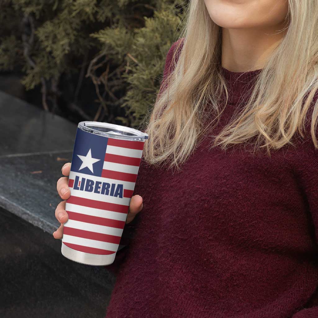 Liberia Flag Style Tumbler Cup The Love of Liberty Brought Us Here