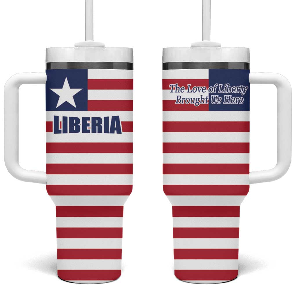 Liberia Flag Style Tumbler With Handle The Love of Liberty Brought Us Here