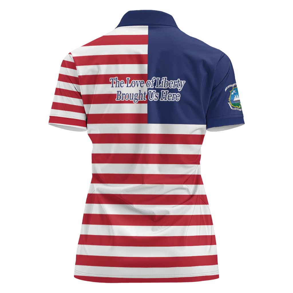 Liberia Flag Style Women Polo Shirt The Love of Liberty Brought Us Here