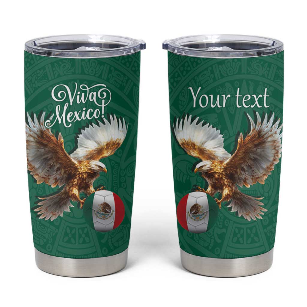 Personalized Viva Mexico Football Tumbler Cup Mexican Eagle Mascot with Sporty Style