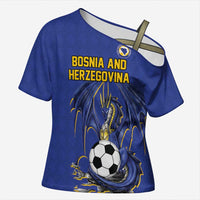 Custom Bosnia and Herzegovina Football 2026 Cross Shoulder Shirt Blue Dragon National Pride