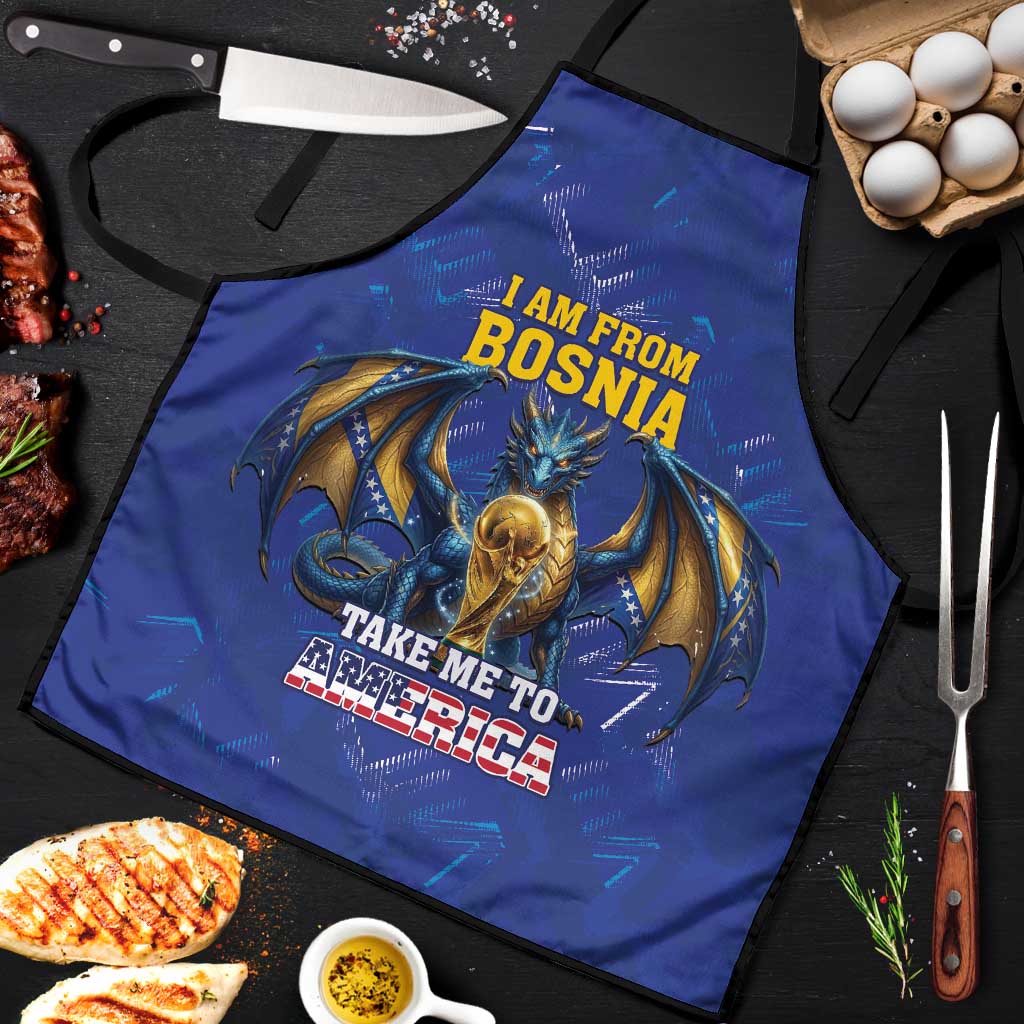I Am From Bosnia Take Me To America Apron Road to WC 2026