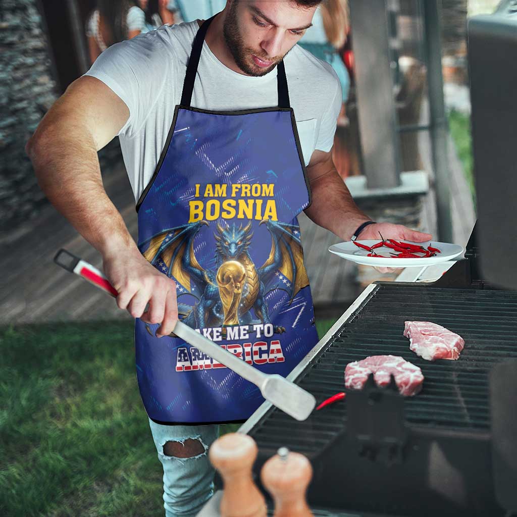 I Am From Bosnia Take Me To America Apron Road to WC 2026