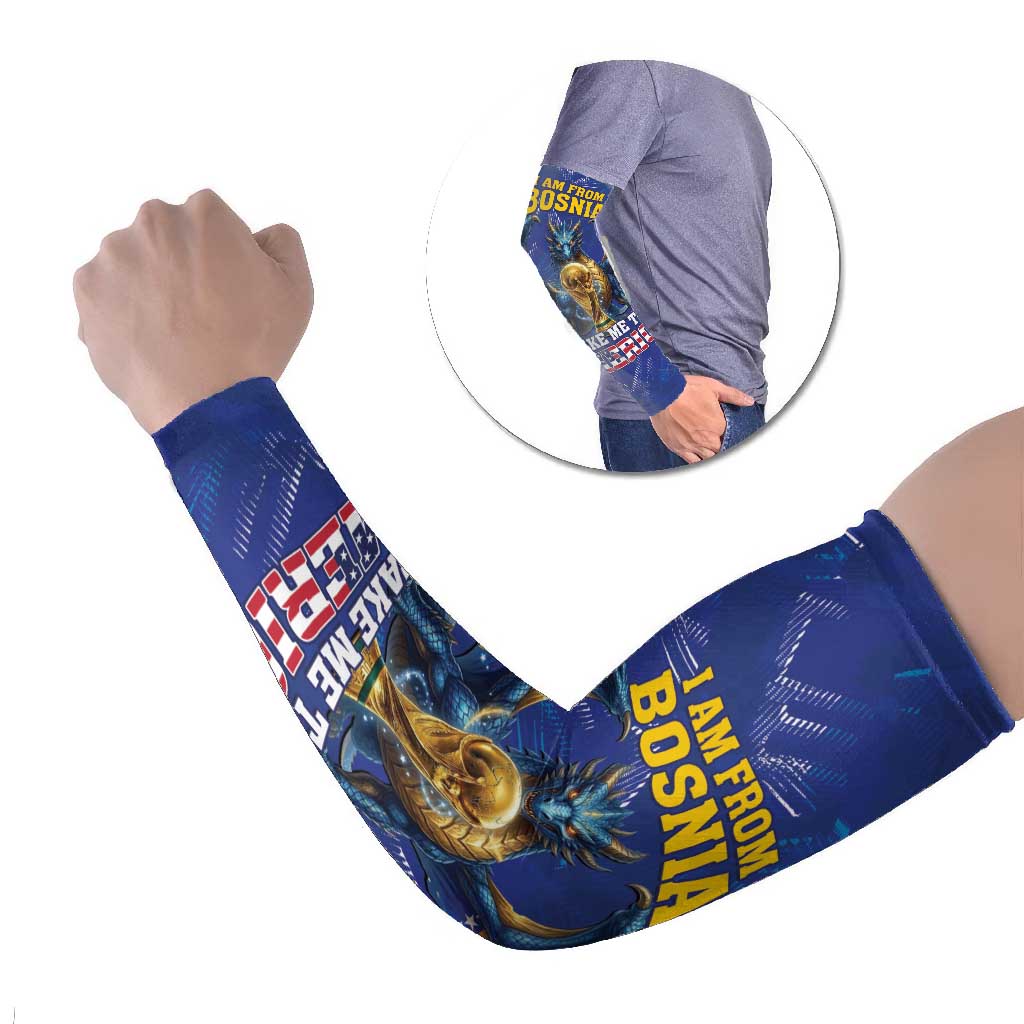 I Am From Bosnia Take Me To America Arm Sleeves Road to WC 2026