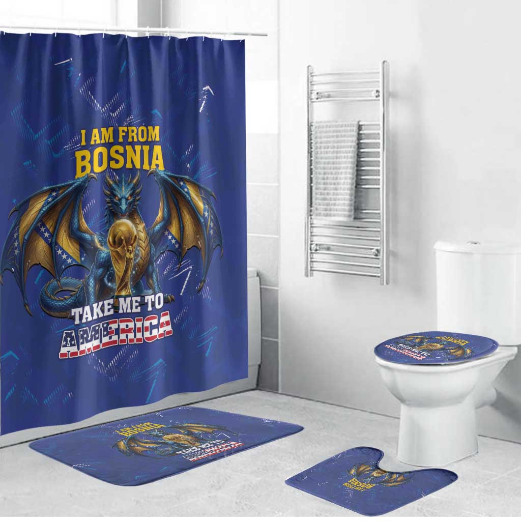 I Am From Bosnia Take Me To America Bathroom Set Road to WC 2026