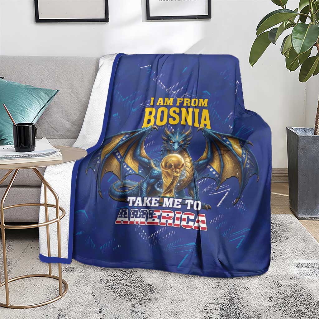 I Am From Bosnia Take Me To America Blanket Road to WC 2026