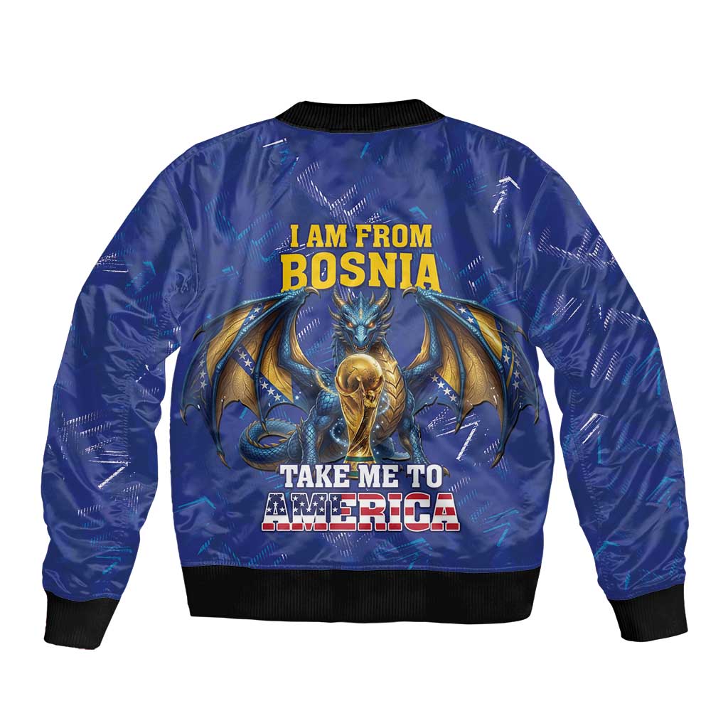 I Am From Bosnia Take Me To America Bomber Jacket Road to WC 2026