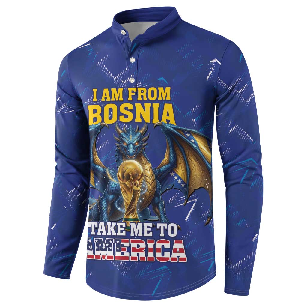 I Am From Bosnia Take Me To America Button Sweatshirt Road to WC 2026