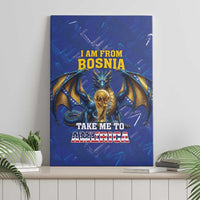 I Am From Bosnia Take Me To America Canvas Wall Art Road to WC 2026