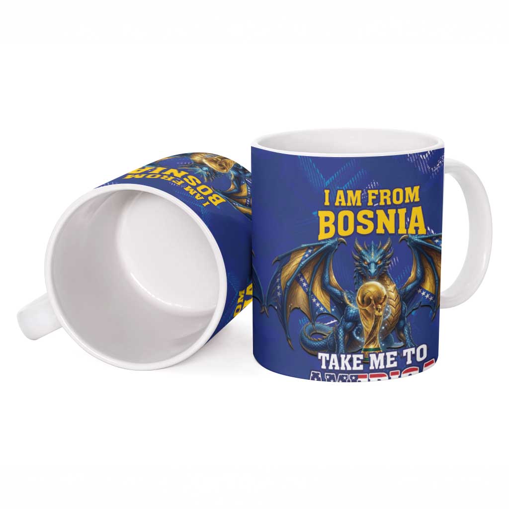I Am From Bosnia Take Me To America Ceramic Mug Road to WC 2026