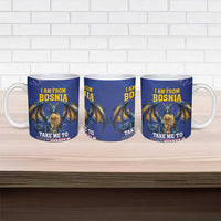 I Am From Bosnia Take Me To America Ceramic Mug Road to WC 2026