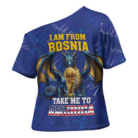 I Am From Bosnia Take Me To America Cross Shoulder Shirt Road to WC 2026