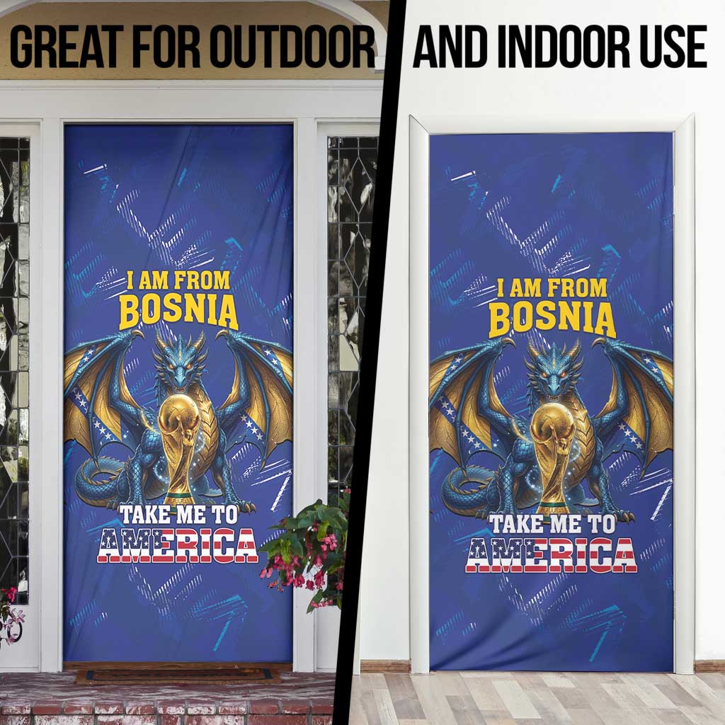 I Am From Bosnia Take Me To America Door Cover Road to WC 2026