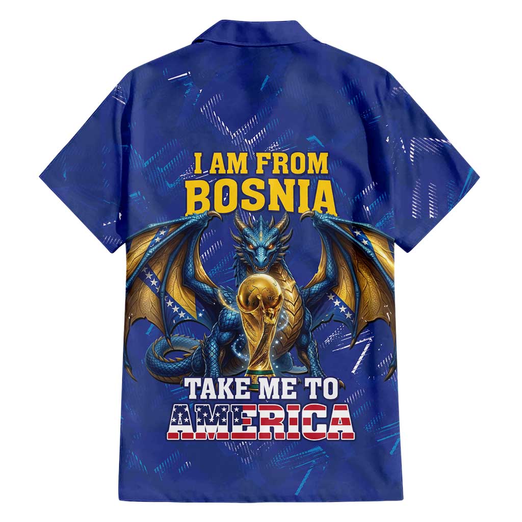 I Am From Bosnia Take Me To America Hawaiian Shirt Road to WC 2026