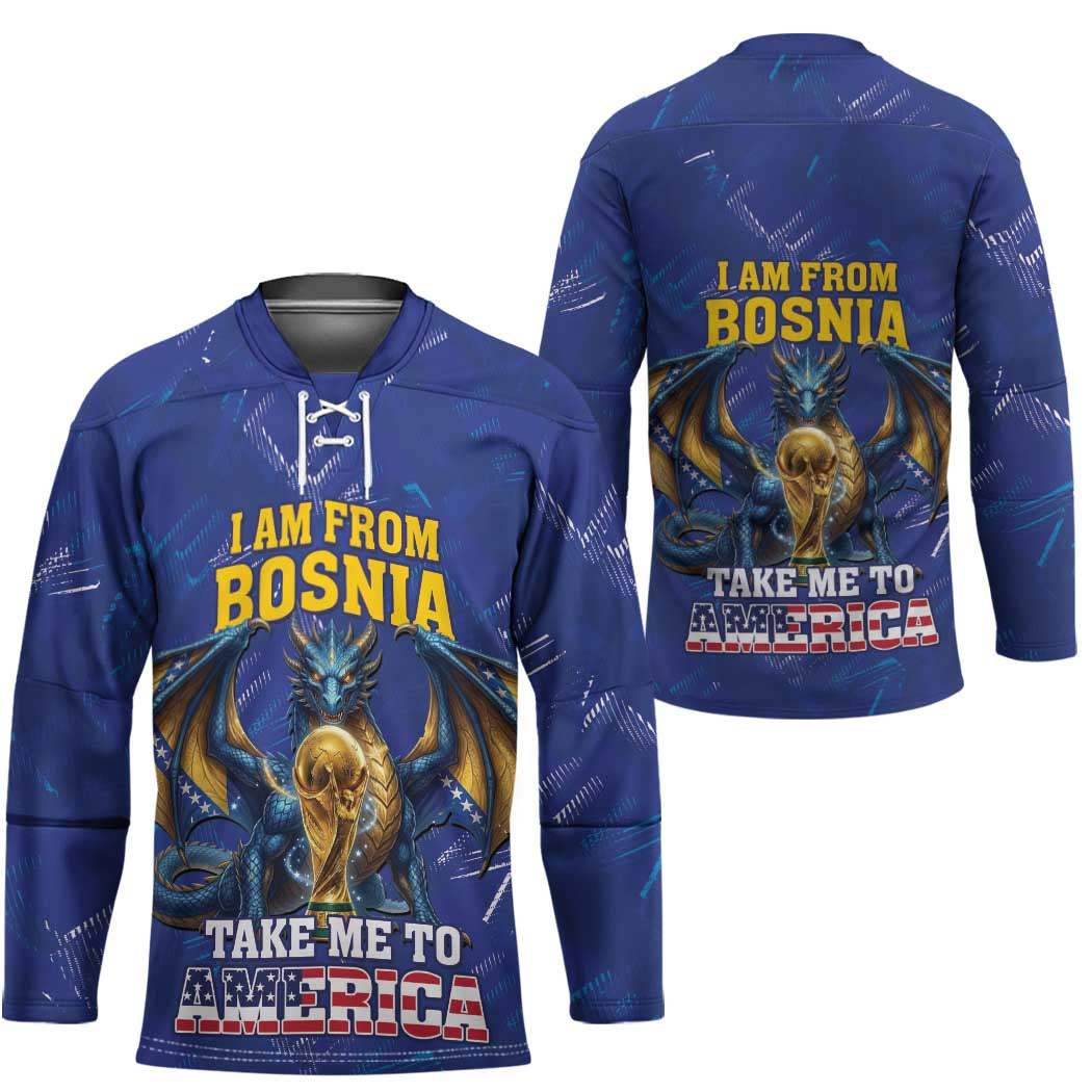 I Am From Bosnia Take Me To America Hockey Jersey Road to WC 2026