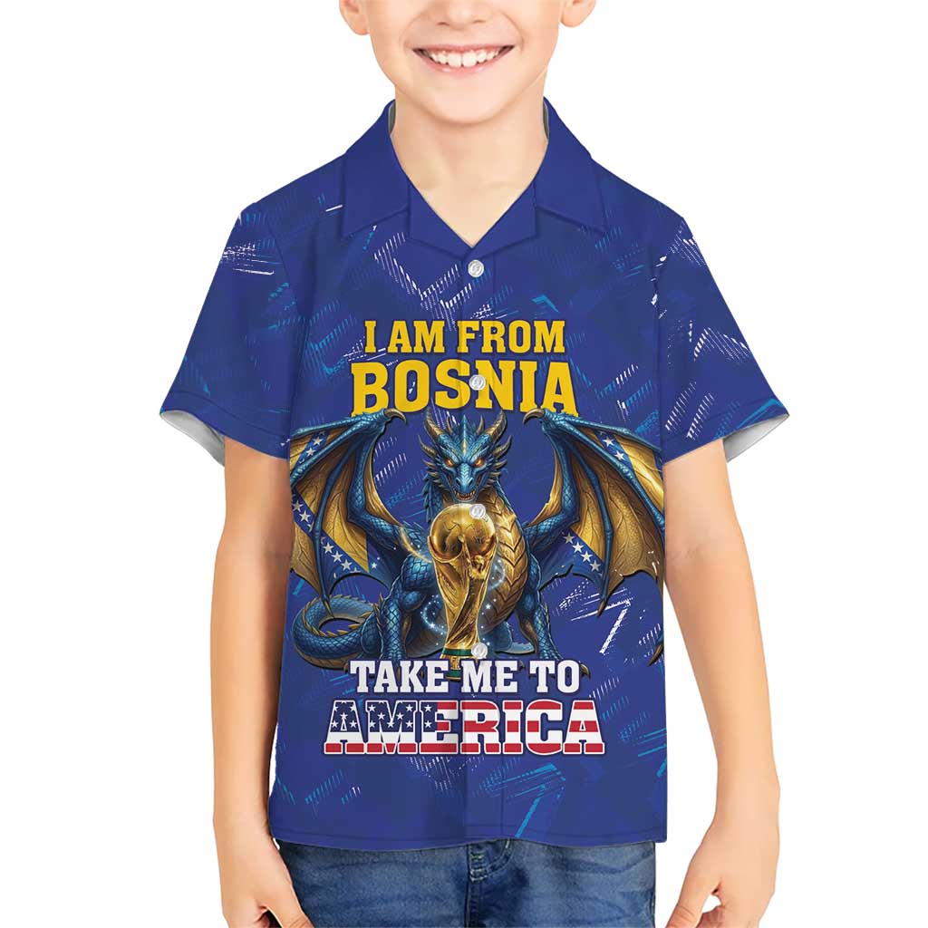 I Am From Bosnia Take Me To America Kid Hawaiian Shirt Road to WC 2026