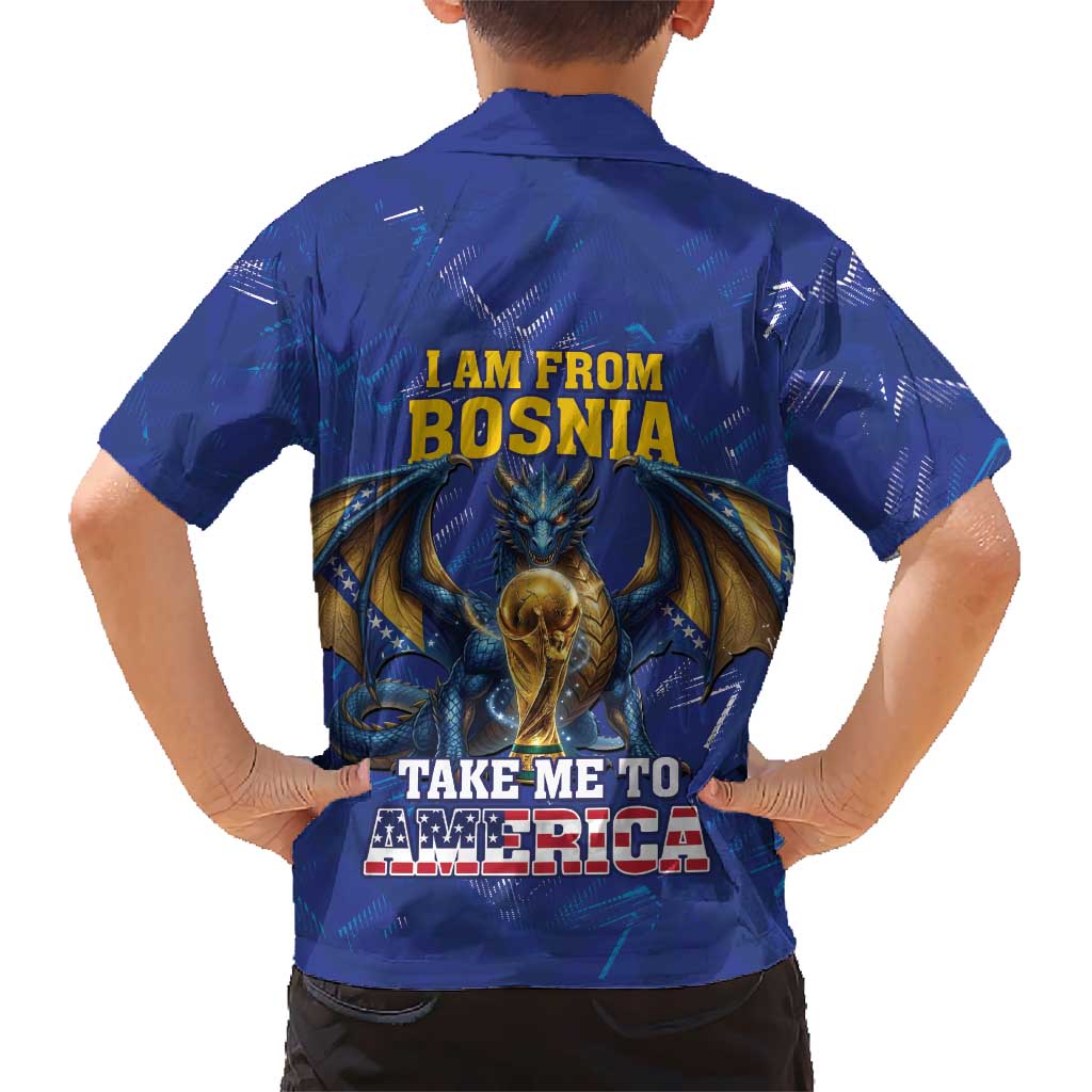I Am From Bosnia Take Me To America Kid Hawaiian Shirt Road to WC 2026