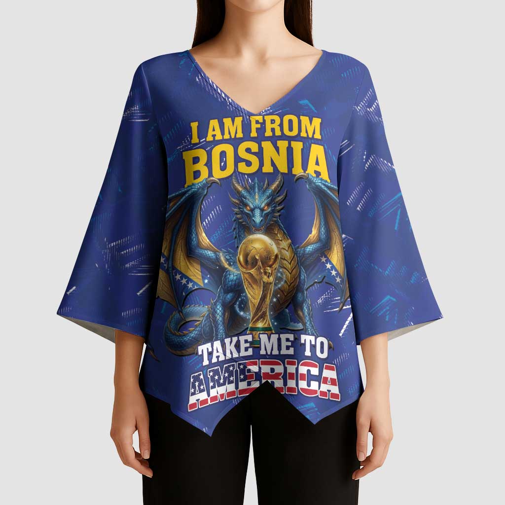 I Am From Bosnia Take Me To America Kimono Sleeve Blouse Road to WC 2026